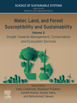 cover image of Water, Land, and Forest Susceptibility and Sustainability, Volume 2